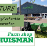 Vacature zaterdag/vakantiemedewerker bij Farmshop Huisman