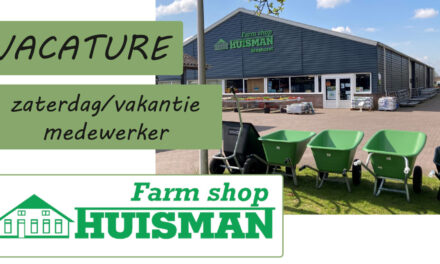 Vacature zaterdag/vakantiemedewerker bij Farmshop Huisman