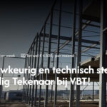 Ben jij nauwkeurig en technisch sterk? Word Bouwkundig Tekenaar bij VBT!