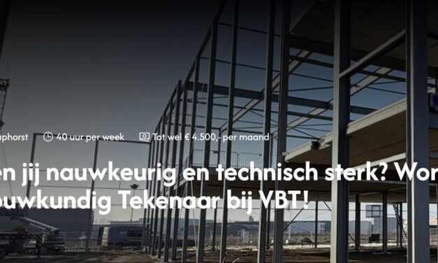 Ben jij nauwkeurig en technisch sterk? Word Bouwkundig Tekenaar bij VBT!