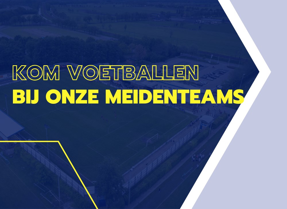 Kom voetballen bij onze meidenteams!