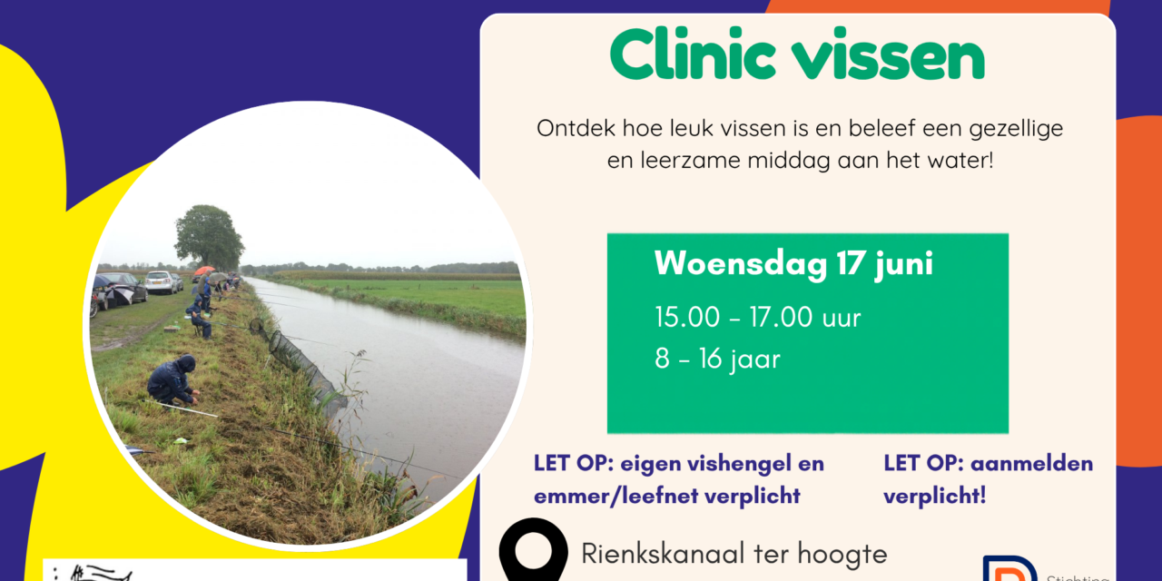 Clinic vissen op 17 juni! 🎣☀️