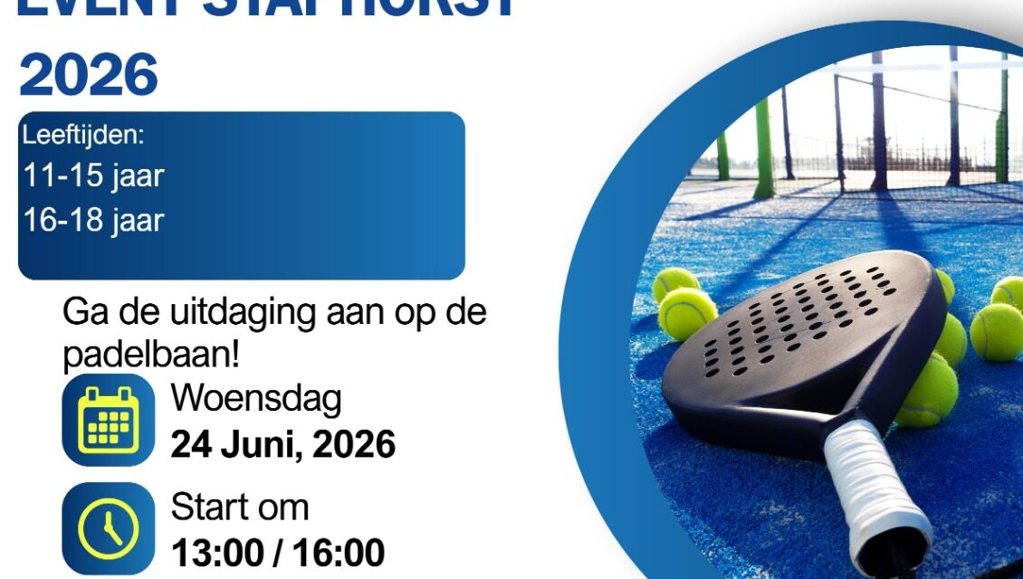 Padel event Staphorst voor de leeftijd 11-15 jaar en 16-18 jaar