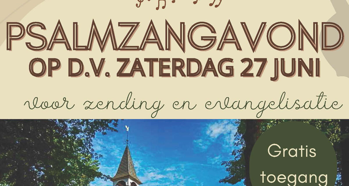 Psalmzangavond in Berghuizen
