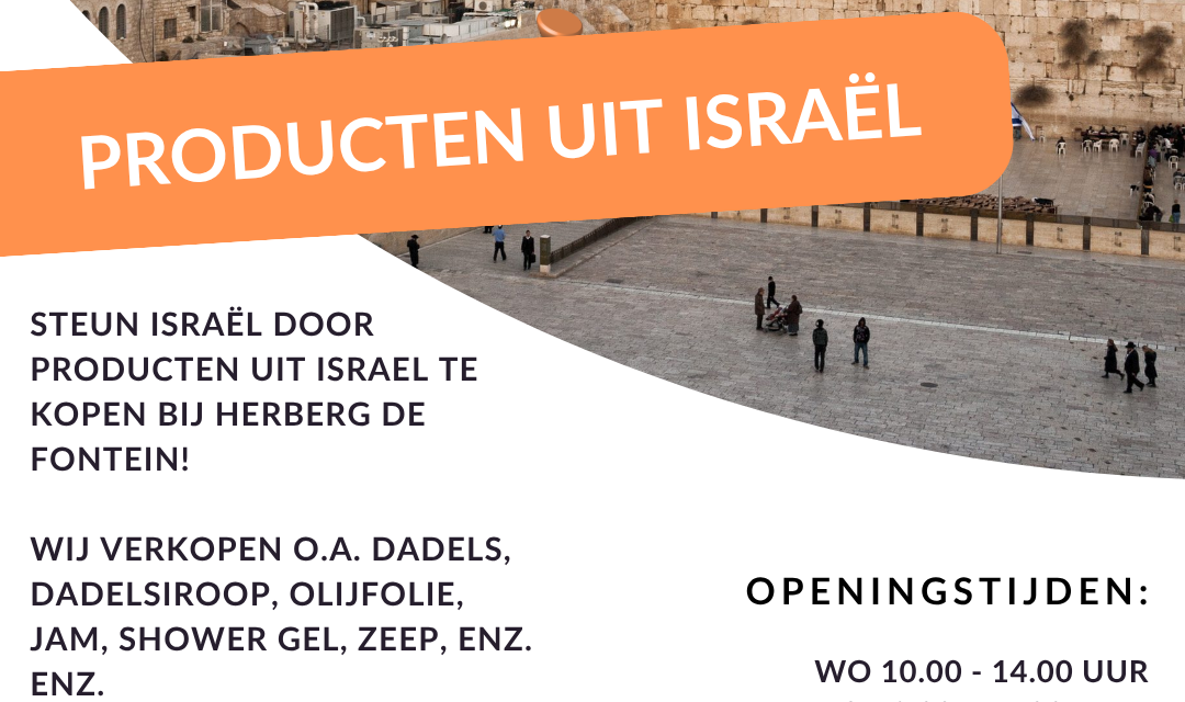Koop uw Israël producten bij herberg de Fontein!