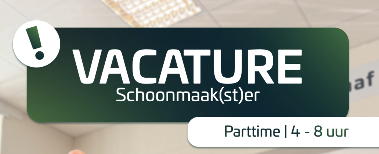 Vacature: Blaas jij ons omver met jouw schoonmaakwerk?