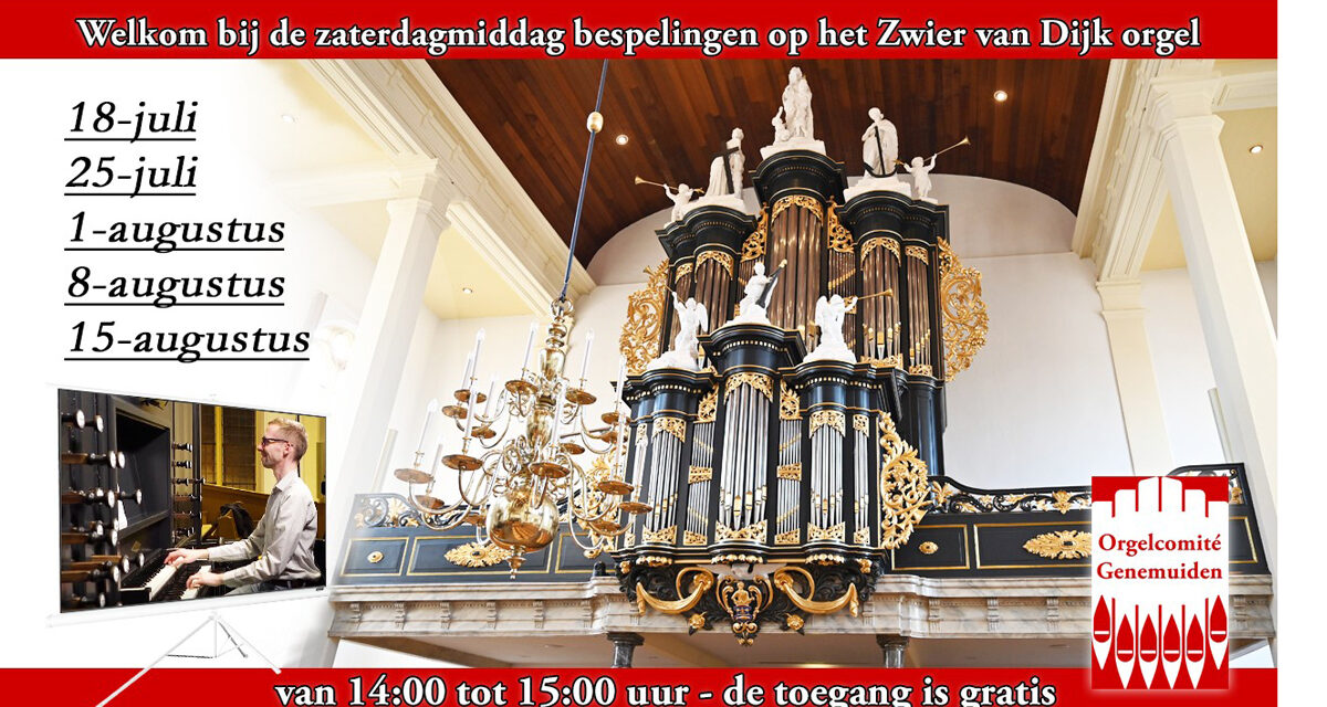 Zaterdagmiddag orgelbespelingen