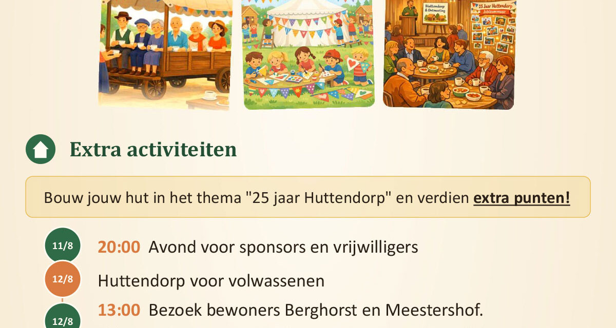 Extra Activiteiten Huttendorp Staphorst ivm 25 jarig jubileum