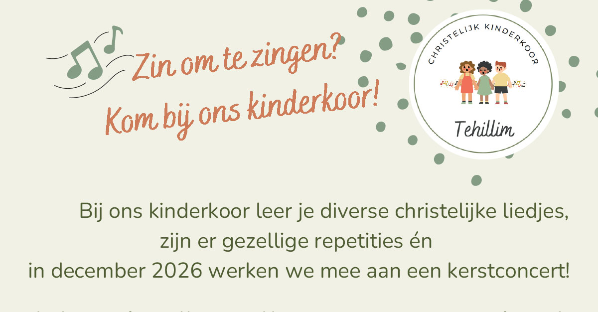 Start Zangseizoen 2026-2027 Christelijk Kinderkoor Tehillim