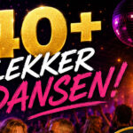Uitgaanscentrum Kisteman: 19 september, de leukste 40+ dansparty in de regio