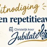 Uitnodiging: Open repetitieavonden Christelijk koor Jubilate