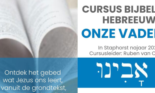 Nieuwe cursus Hebreeuws in Staphorst