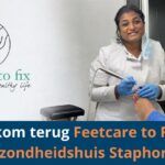 Feetcare to Fix, terug in Staphorst!
