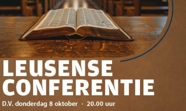 Leusense Conferentie  –  lezing 8 oktober 2026 – Van harte welkom!