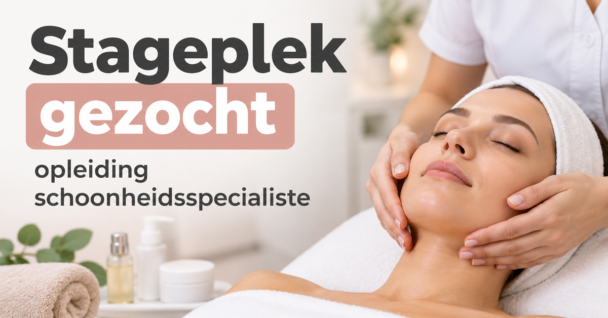 Schoonheidsspecialiste in opleiding uit Rouveen zoekt stageplek, wie helpt?