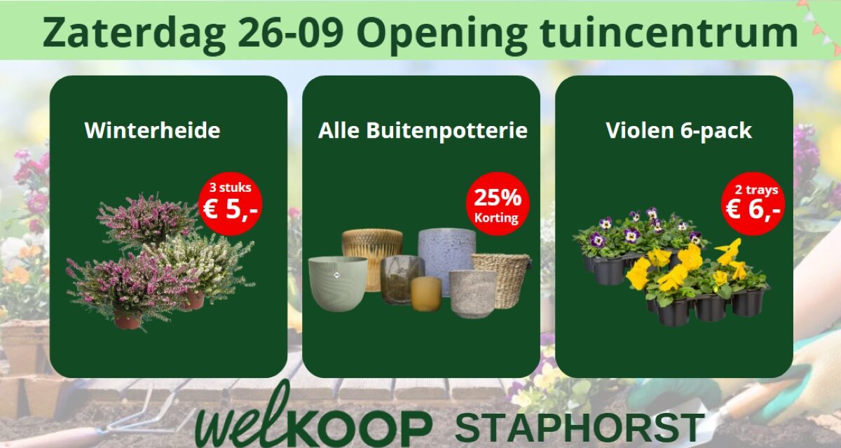 Opening tuincentrum Welkoop Staphorst