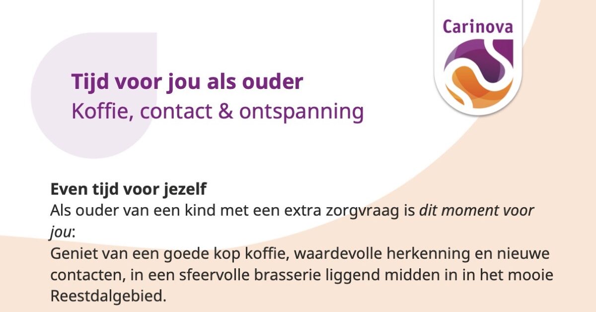 Tijd voor jou als ouder van een kind met een extra zorgvraag