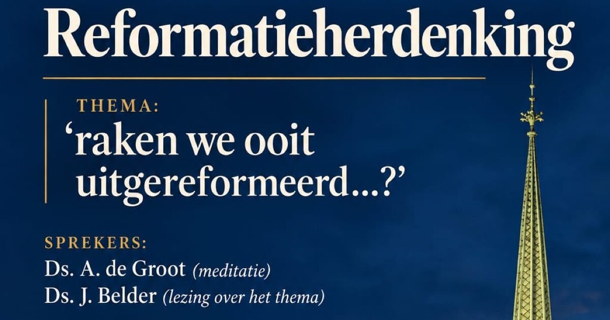 Reformatieherdenking in Genemuiden op 31 oktober