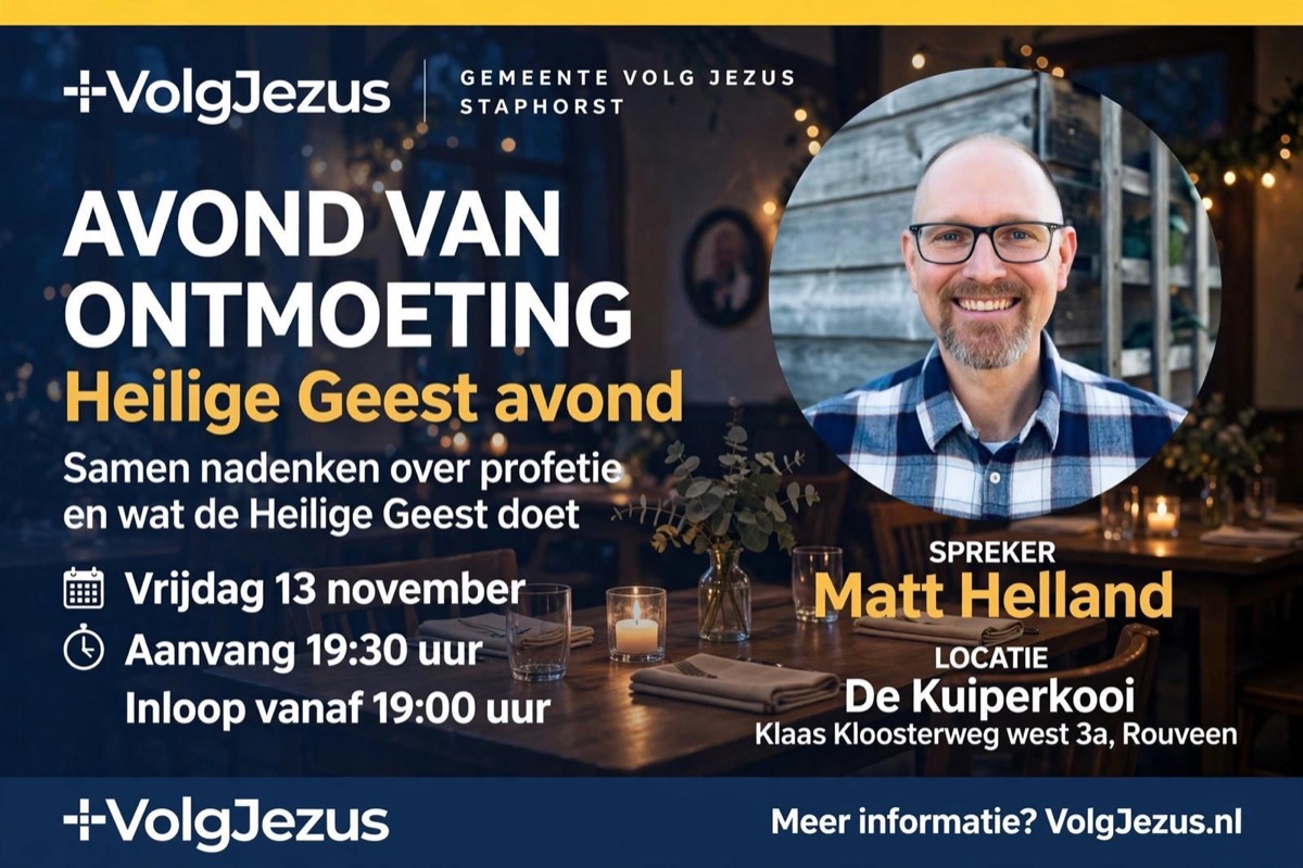 Wat doet de Heilige Geest en wat betekent profetie? Avond met Matt Helland in Rouveen